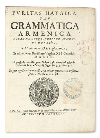 GRAMMARS, DICTIONARIES, etc.  AGOP, JOANNES. Puritas Haygica. 1675 + Grammatica Latina. 1675 + Puritas linguae Armenicae. 1674
